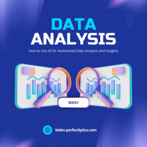 How to Use AI for Automated Data Analysis and Insights