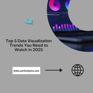 Top 5 Data Visualization Trends You Need to Watch in 2025