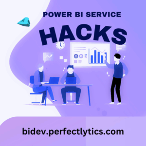 Power BI Service Hacks:  Ways to Automate Report Refresh, and Save Hours Every Week